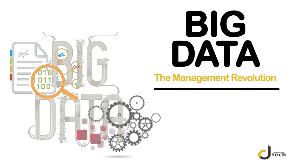 big big data data the management revolution