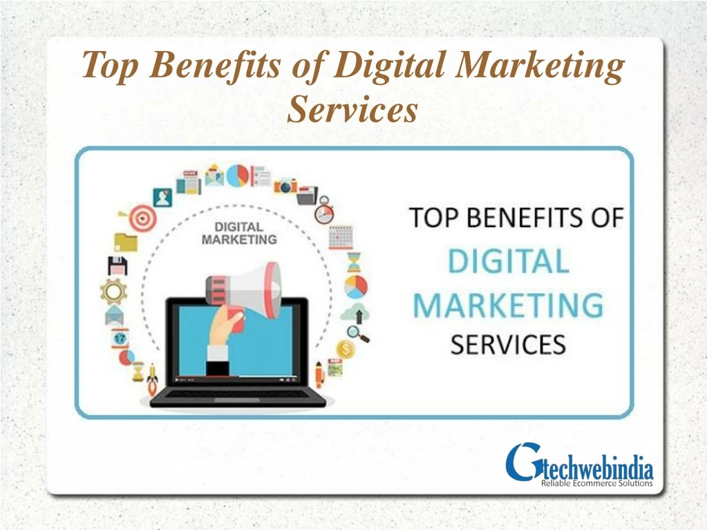 top benefits of digital marketing services