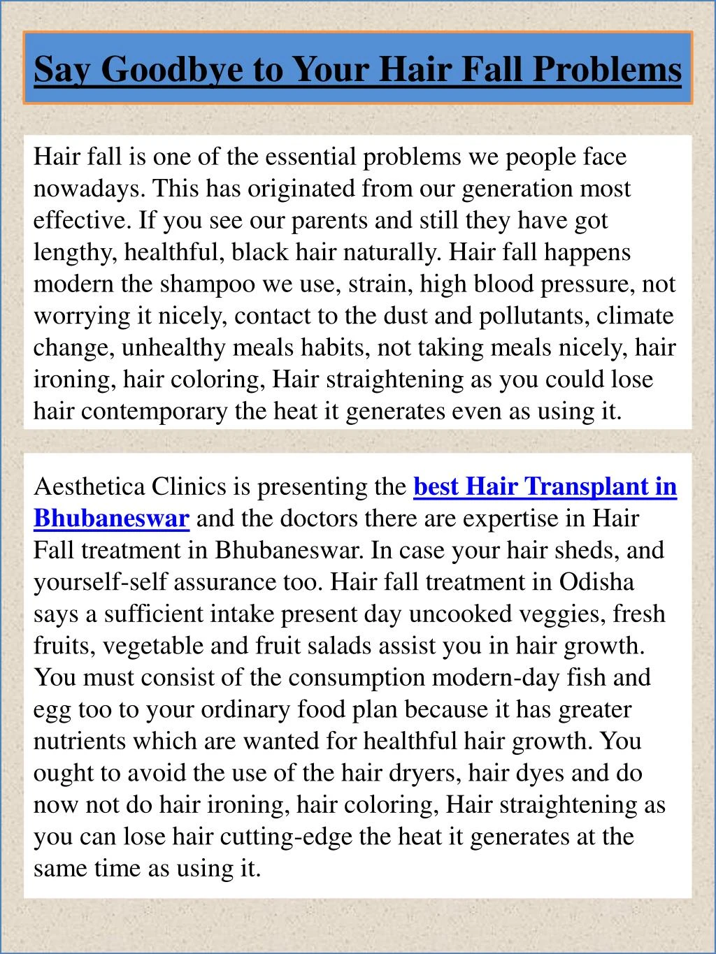 say goodbye to your hair fall problems