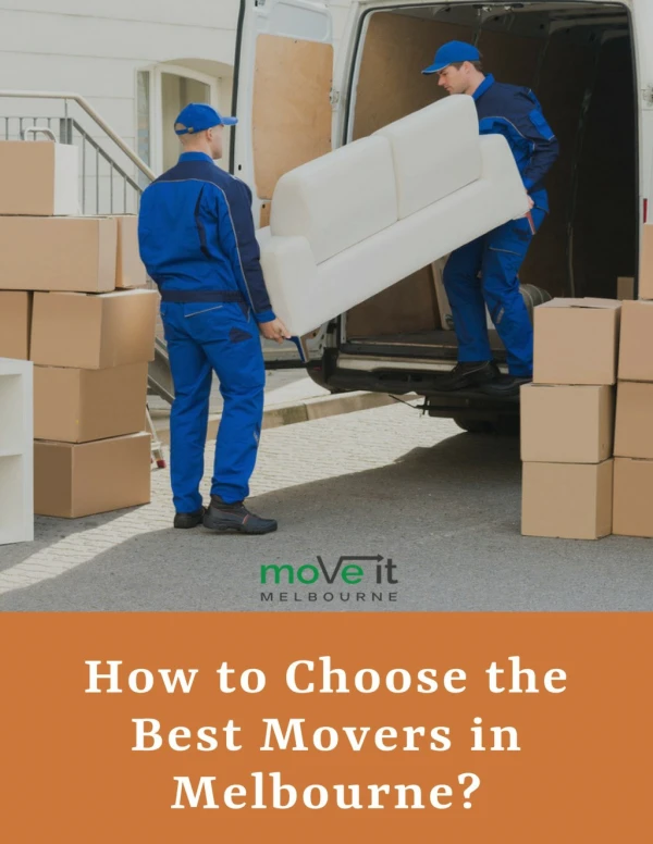 Tips to Select the Qualified Movers in Melbourne