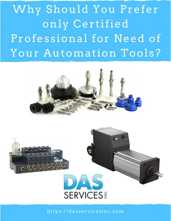 Why Should You Prefer only Certified Professional For Need of Your Automation Tools?