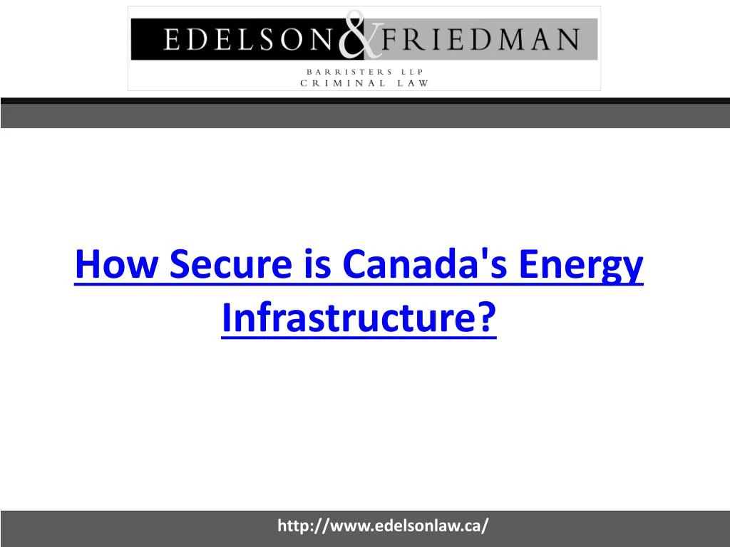 how secure is canada s energy infrastructure