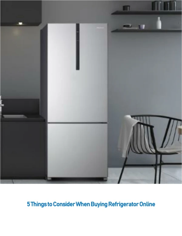 5 Things to Consider When Buying Refrigerator Online