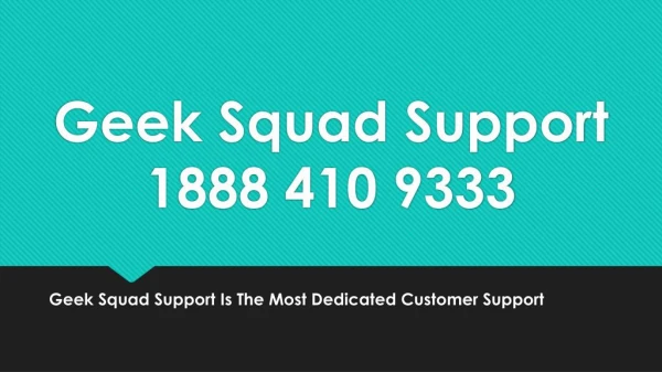 Geek Squad Support Is The Most Dedicated Customer Support