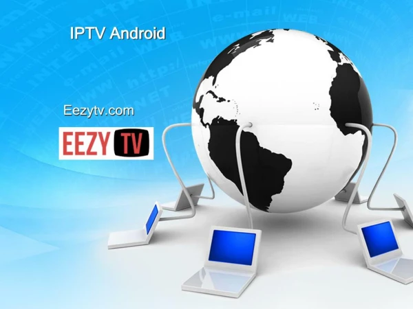 Check Out for IPTV Android - Eezytv.com