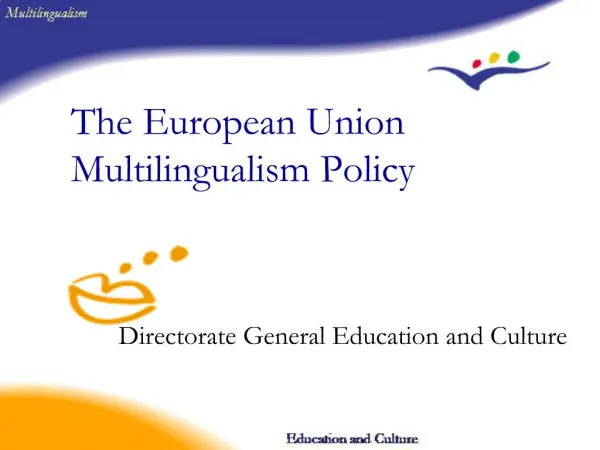 The European Union Multilingualism Policy