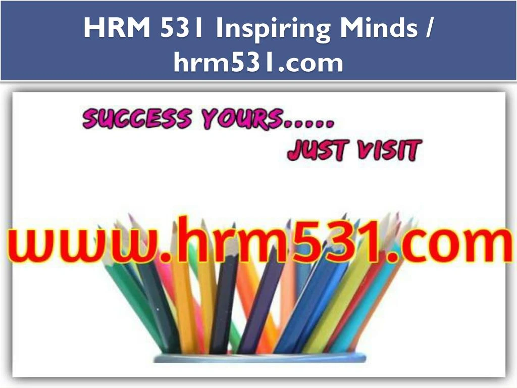 hrm 531 inspiring minds hrm531 com