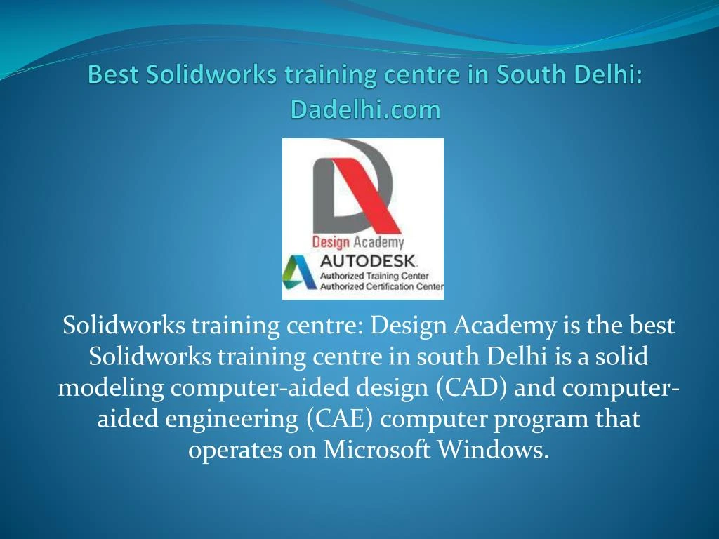 best solidworks training centre in south delhi dadelhi com