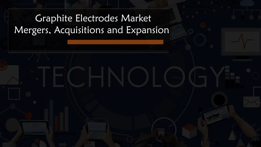 graphite electrodes market mergers acquisitions