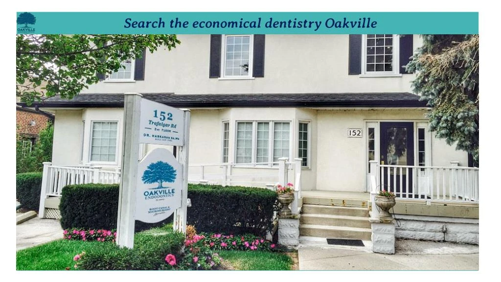 search the economical dentistry oakville