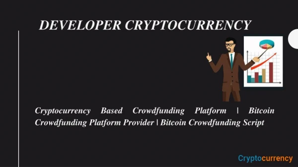 Bitcoin Crowdfunding Script | Developer Cryptocurrency | Crowdfunding Platform