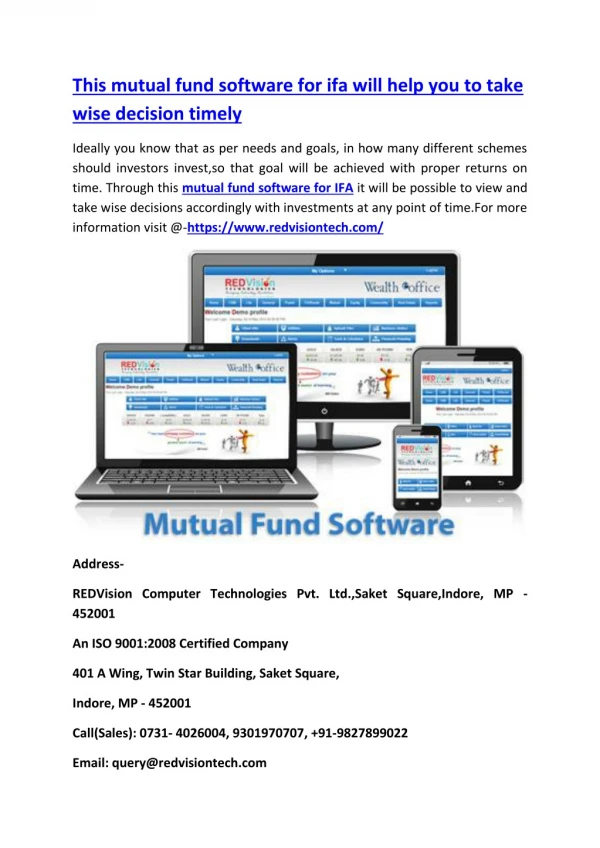This mutual fund software for ifa will help you to take wise decision timely