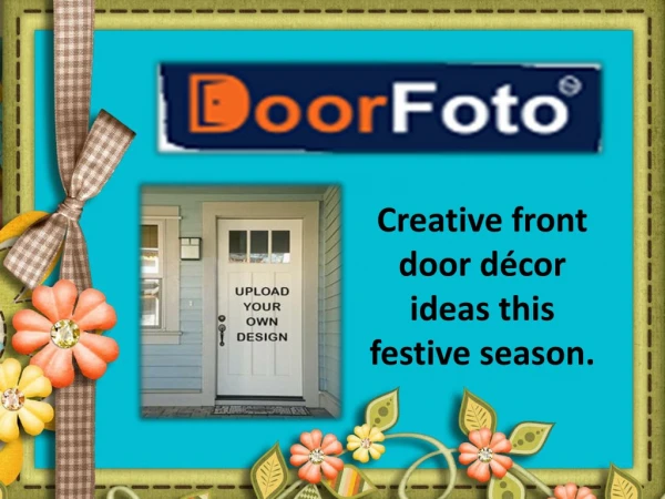 Beautiful and stylist Christmas door decoration