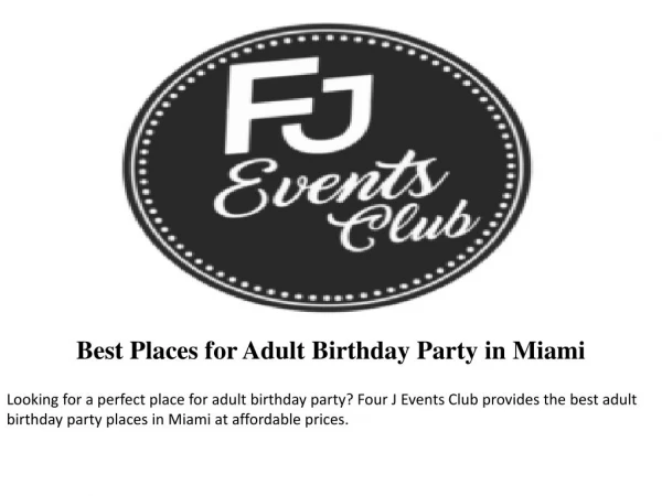 Best Places for Adult Birthday Party in Miami