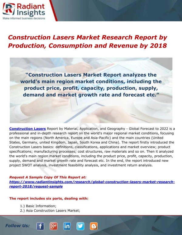 Construction Lasers Market Research Report by Production, Consumption and Revenue by 2018
