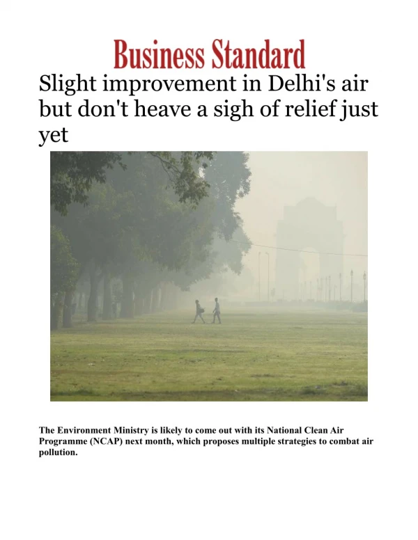 Slight improvement in Delhi's air but don't heave a sigh of relief just yet