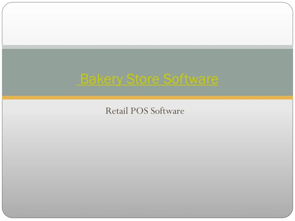 bakery store software