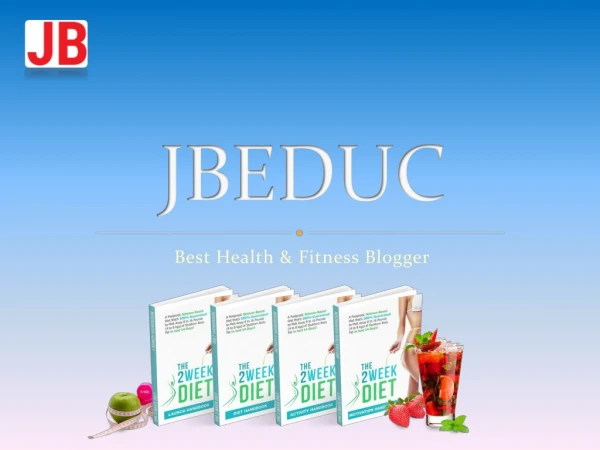 Jbeduc best health & fitness blogger