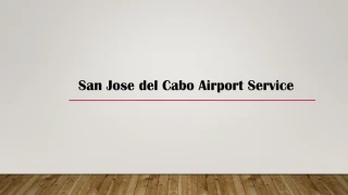 San Jose del Cabo Airport Service