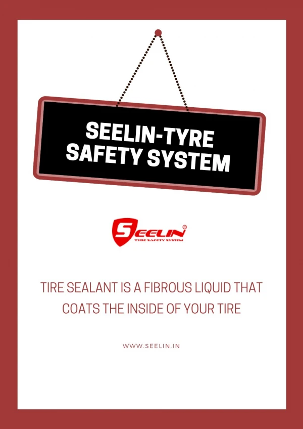 Tire Sealant is a Fibrous Liquid That Coats The Inside Of Your Tire