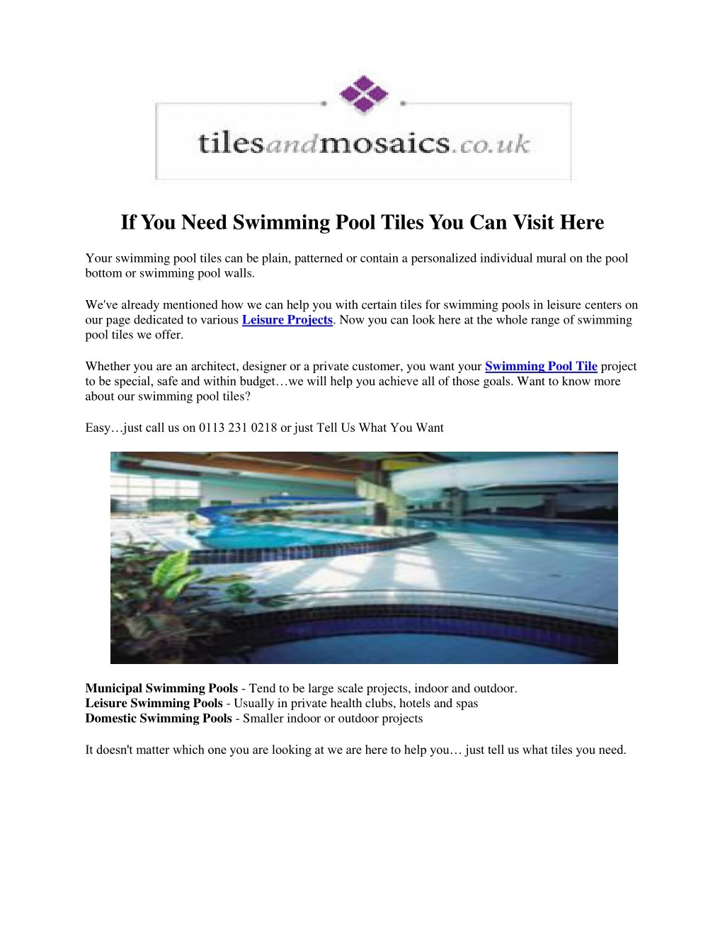 if you need swimming pool tiles you can visit here