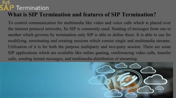 What is SIP Termination and features of SIP Termination?