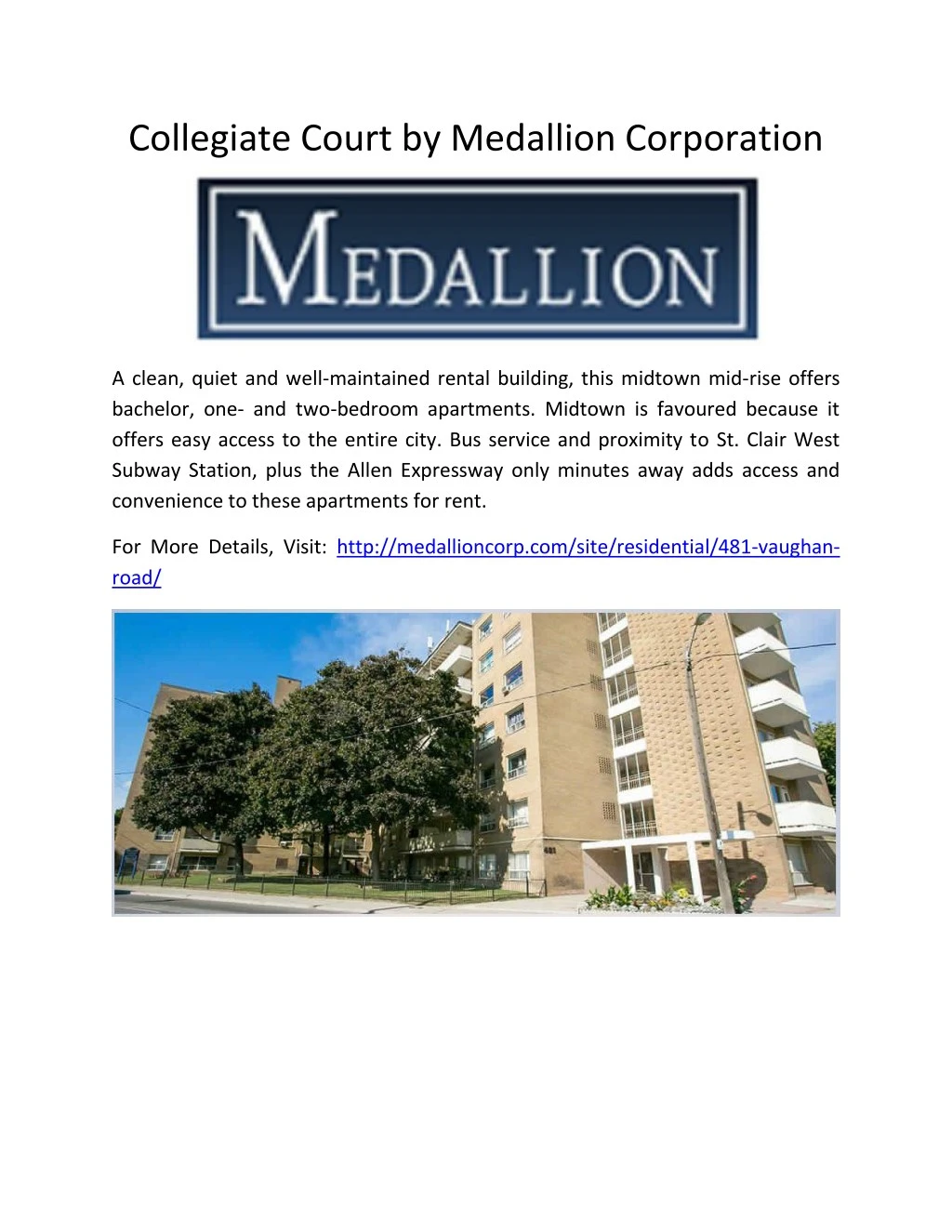 collegiate court by medallion corporation