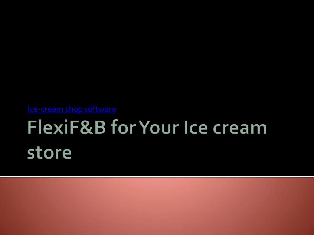 ice cream shop software