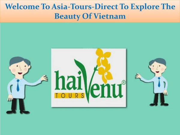 Vietnam Tours, Holidays and Vacations