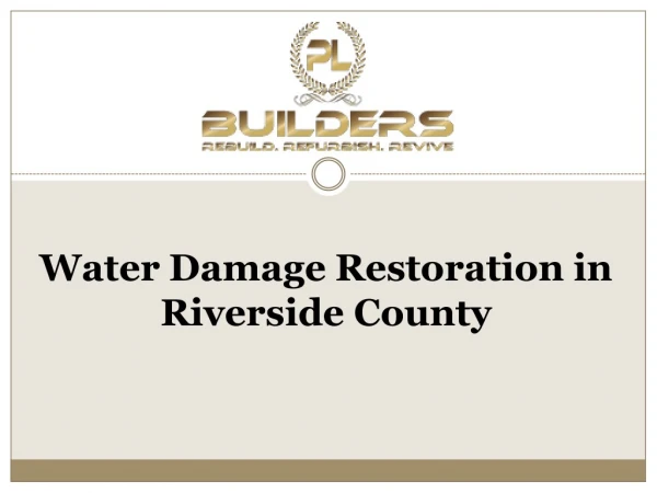 6 Steps of Water Damage Restoration Process in Riverside County