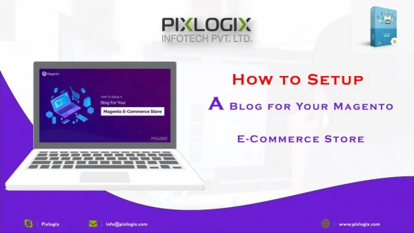 How to Setup a Blog for Your Magento E-Commerce Store | Magento Blog Extension