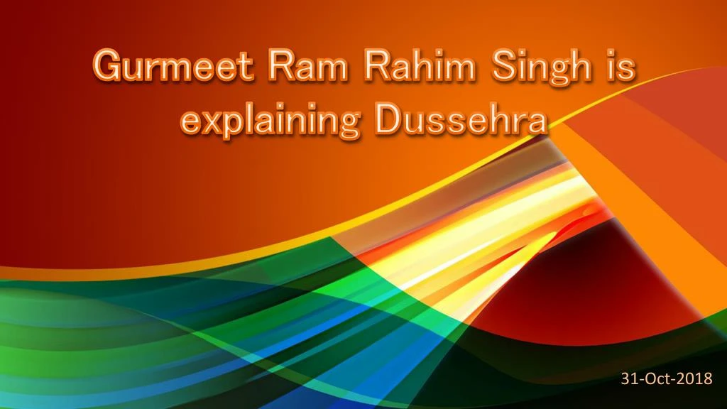 gurmeet ram rahim singh is explaining dussehra