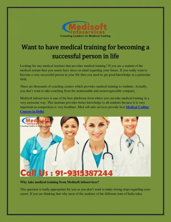 Want to have medical training for becoming a successful person in life