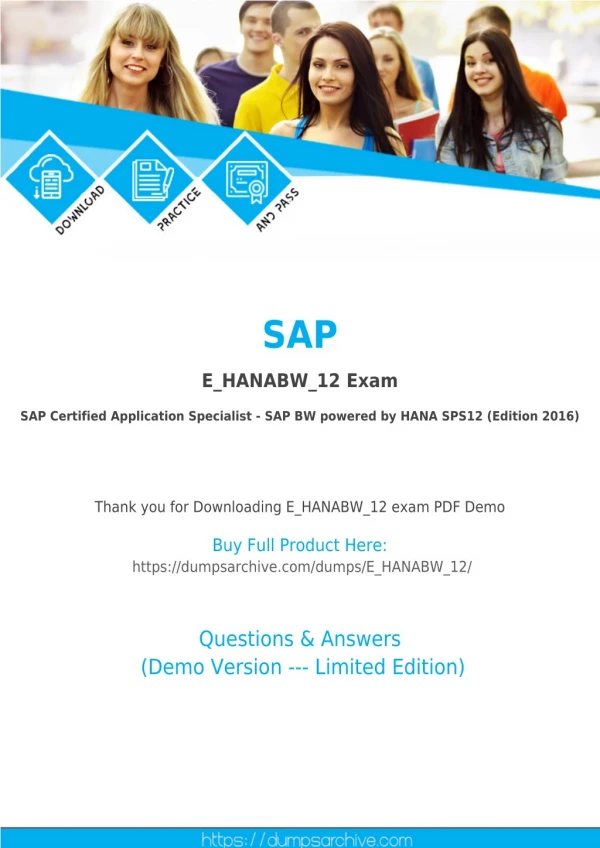 E_HANABW_12 Questions PDF - Secret to Pass SAP E_HANABW_12 Exam [You Need to Read This First]