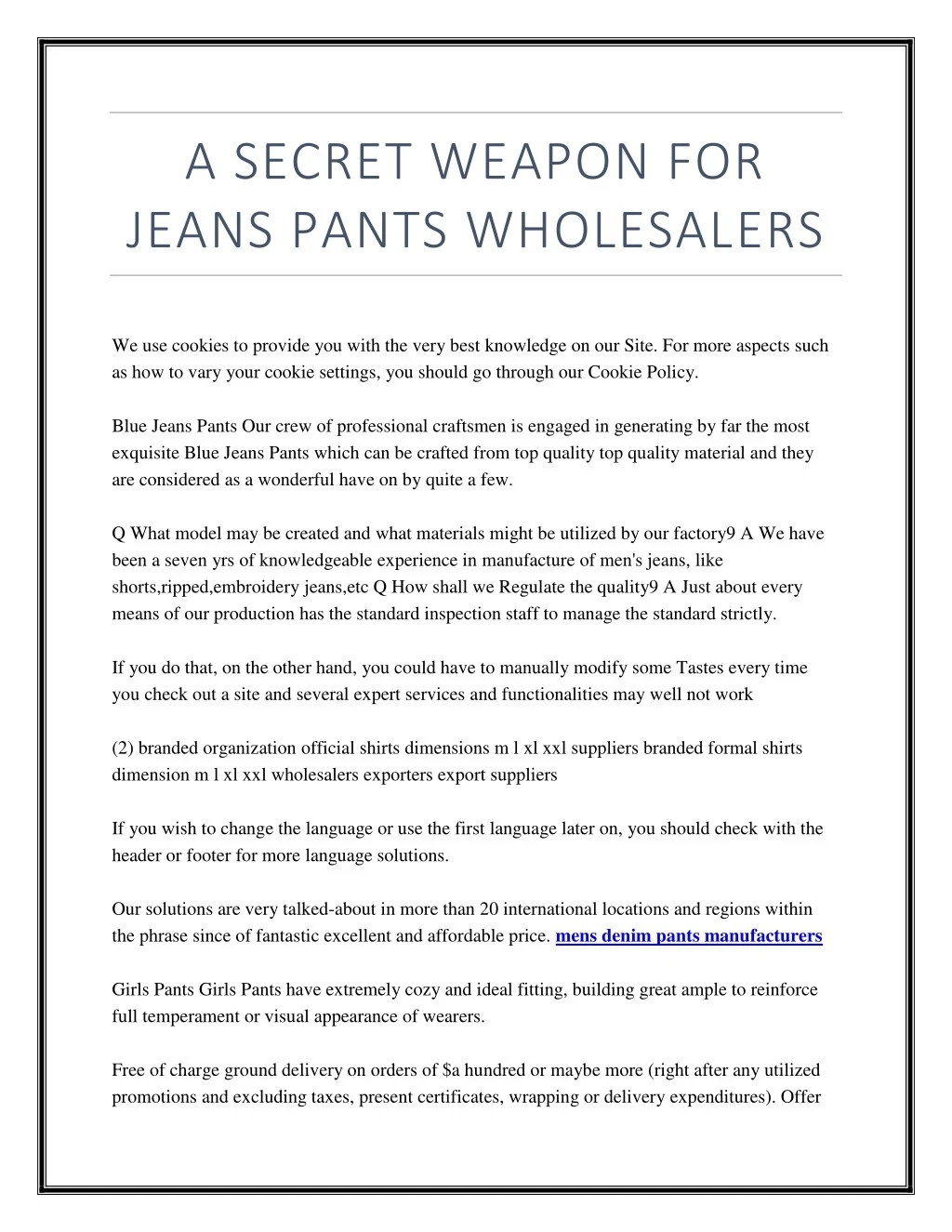 a secret weapon for jeans pants wholesalers