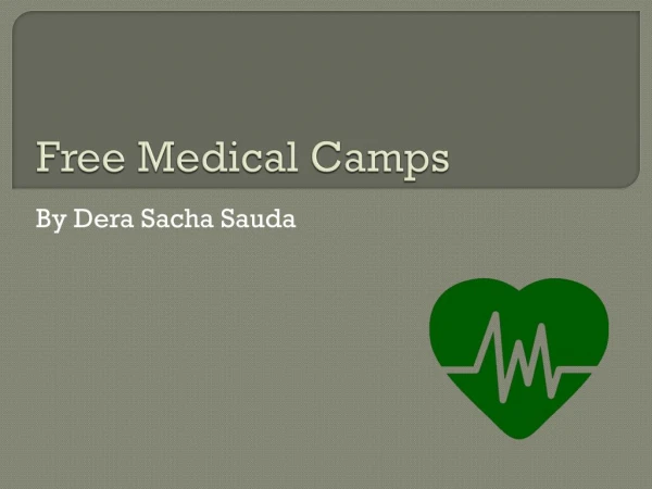 Free Medical Camps by Dera Sacha Sauda