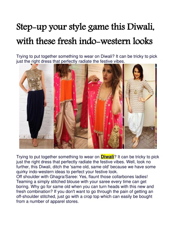 Step-up your style game this Diwali, with these fresh indo-western looks
