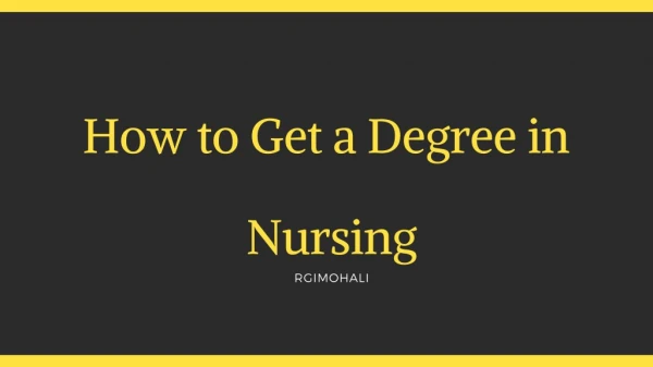 How to Get a Degree in Nursing