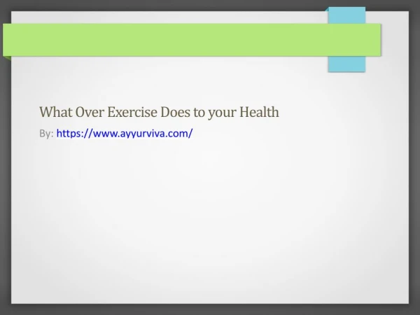 What Over Exercise Does to your Health
