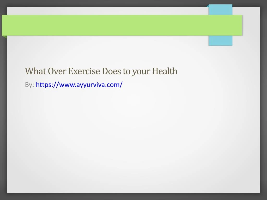 what over exercise does to your health