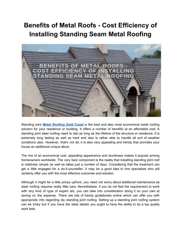 Benefits of Metal Roofs - Cost Efficiency of Installing Standing Seam Metal Roofing