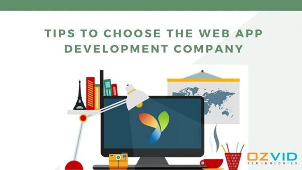 TIPS TO CHOOSE THE WEB APP DEVELOPMENT COMPANY