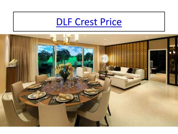 DLF Crest Price List