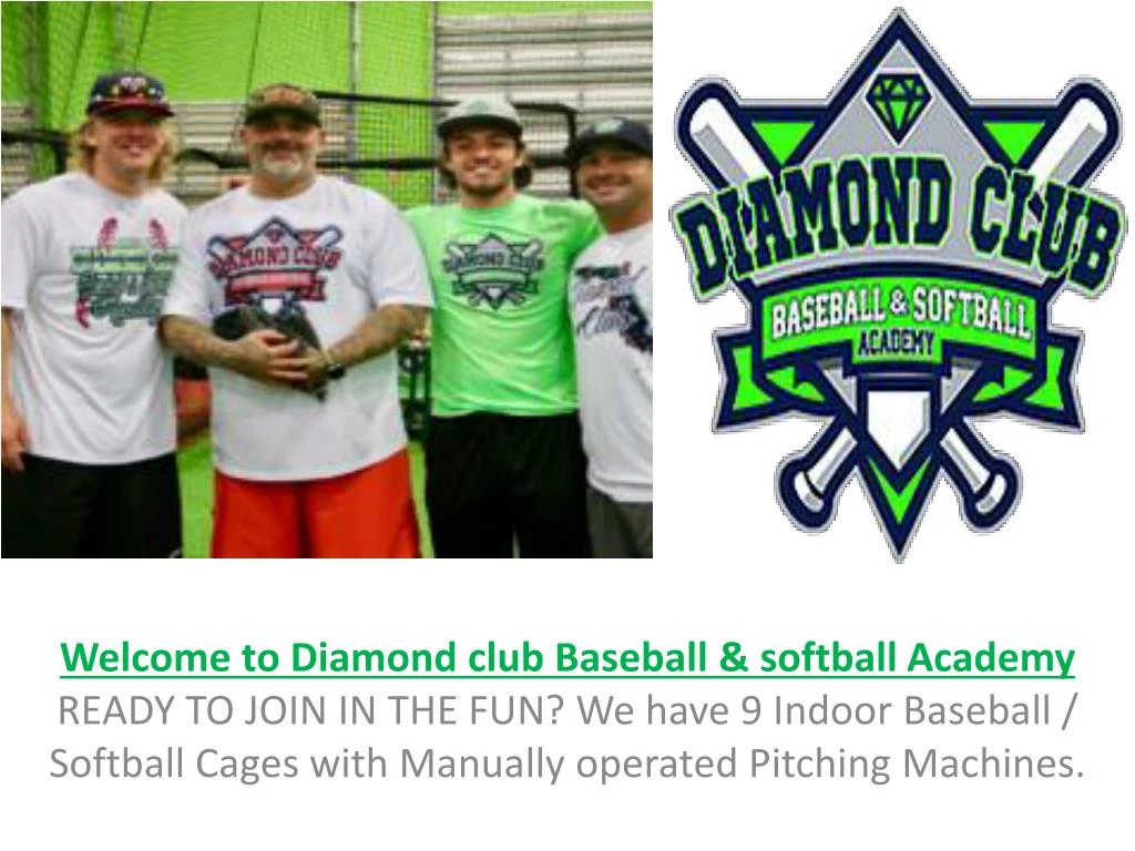 welcome to diamond club baseball softball academy