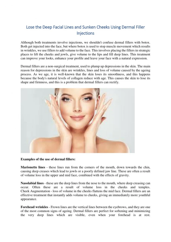 Lose the Deep Facial Lines and Sunken Cheeks Using Dermal Filler Injections