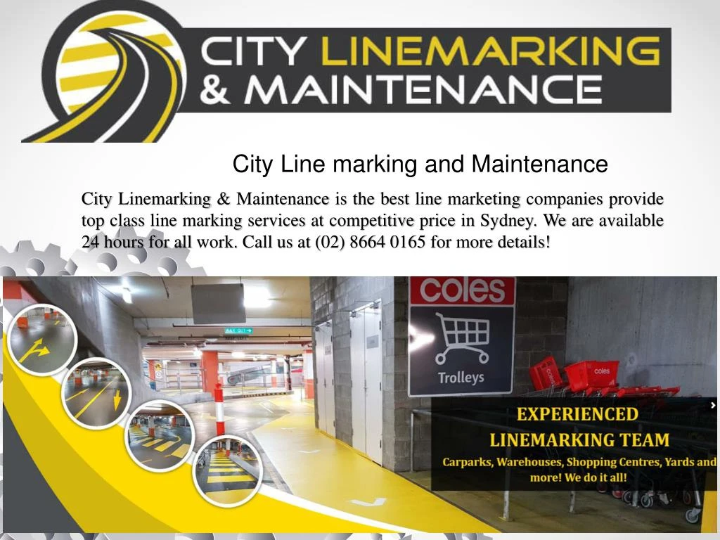 city line marking and maintenance