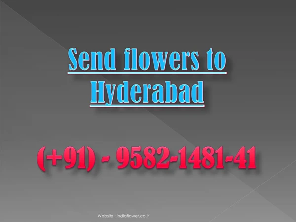Send Flowers to Hyderabad | 9582-1481-41