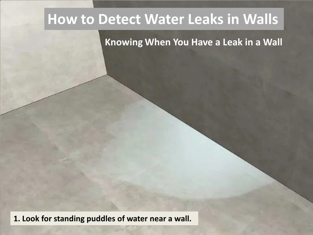how to detect water leaks in walls