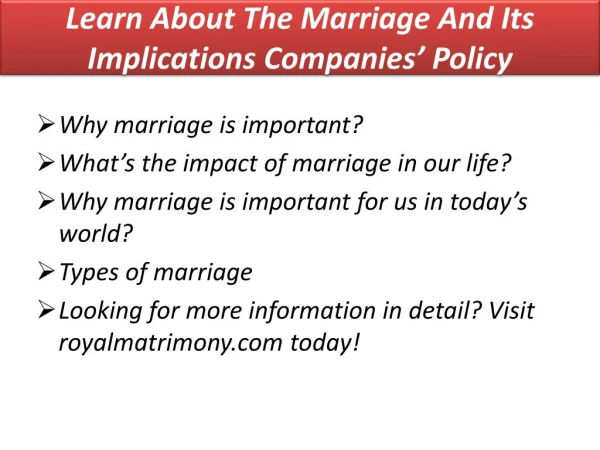 Learn About The Marriage And Its Implications Companies’ Policy