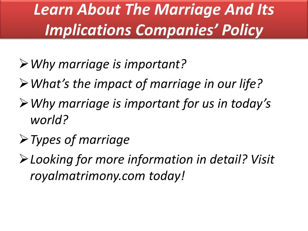 learn about the marriage and its implications companies policy